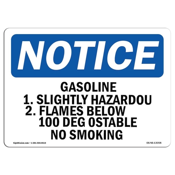 OSHA Sign, 18" H, 24" W, Rigid Plastic, Gasoline 1. Slightly Hazardous 2. Flames Sign, Landscape